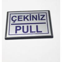 Pull Çekiniz Yapışkanlı Yönlendirme Tabelası 13 x 9 Cm Büyük Boy